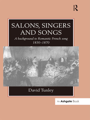 cover image of Salons, Singers and Songs